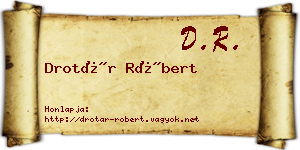 Drotár Róbert névjegykártya